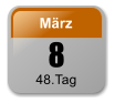 8 März 48.Tag