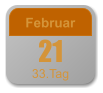 21 Februar 33.Tag